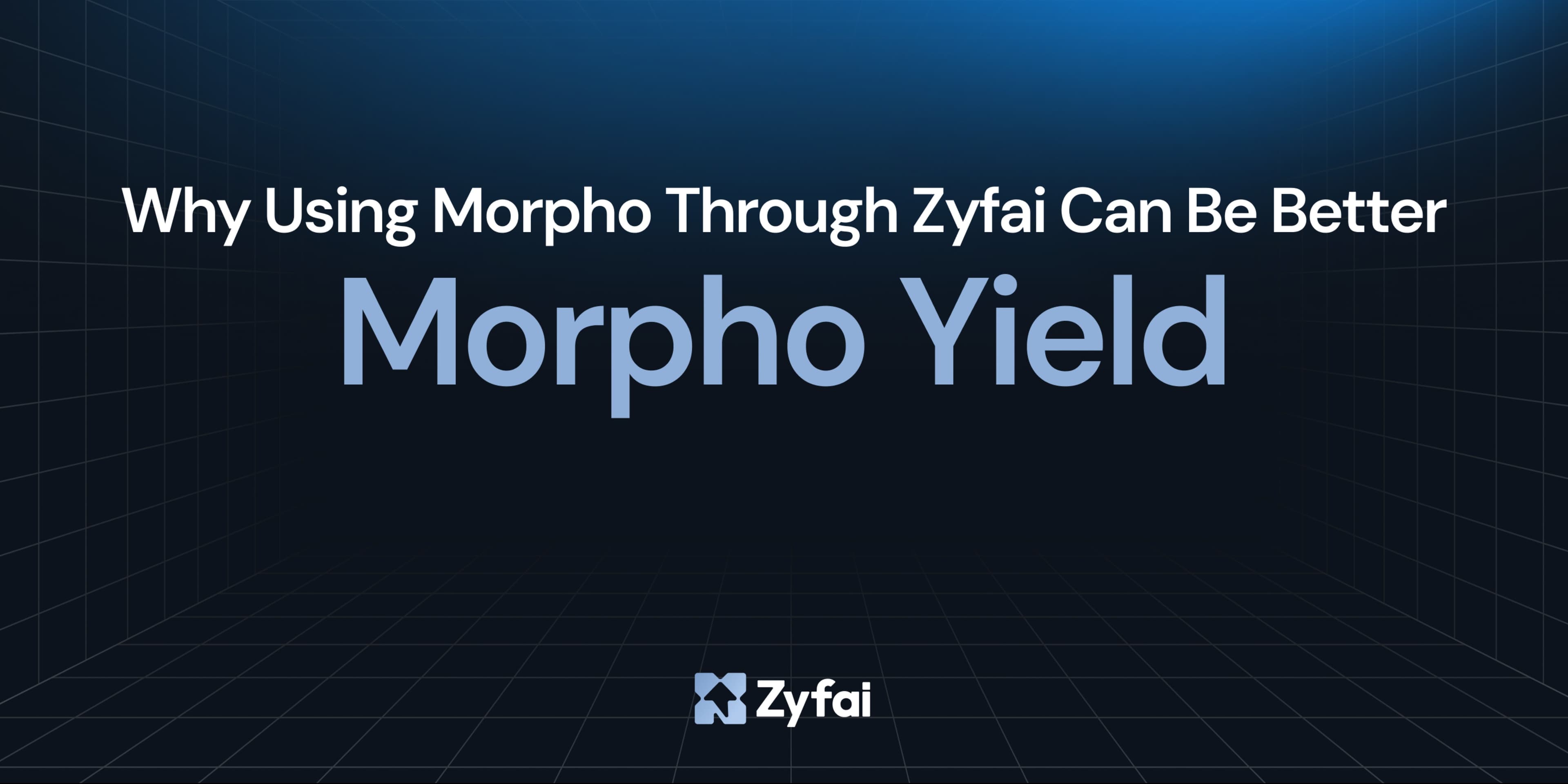 Morpho yield: why using Morpho through Zyfai can be better